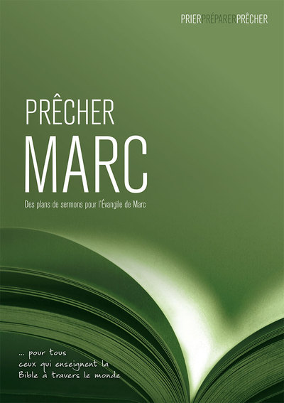 Picture of Prêcher Marc. Des plans de sermons pour l’Évangile de Marc