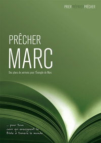 Picture of Prêcher Marc. Des plans de sermons pour l’Évangile de Marc
