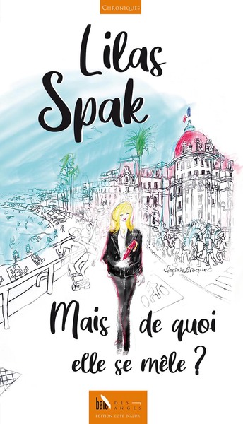 Image de Mais de quoi elle se mêle ?