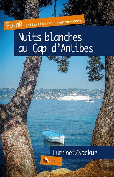 Picture of Nuits blanches au Cap d'Antibes