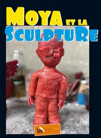 Picture of Moya et la sculpture