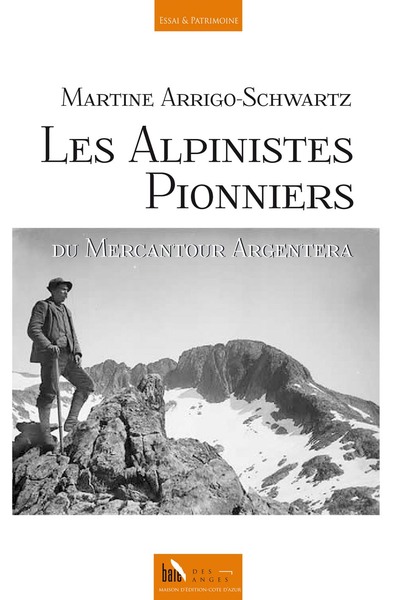 Picture of Les Alpinistes Pionniers du Mercantour Argentera
