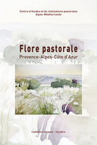 Picture of Flore pastorale. 113 plantes à connaître en Provence-Alpes-Côte d'Azur