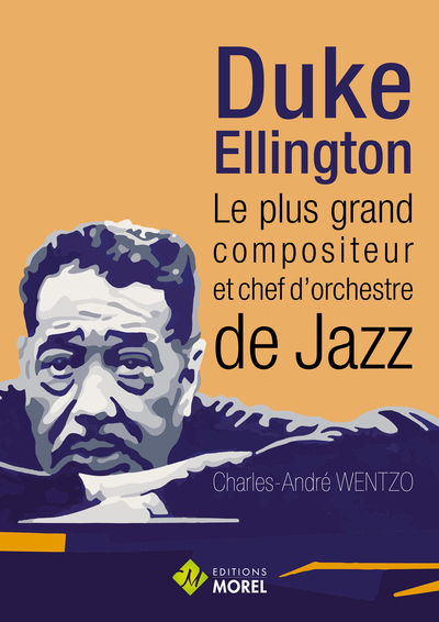 Image de DUKE ELLINGTON LE PLUS GRAND COMPOSITEUR ET CHEF D'ORCHESTRE DE JAZZ