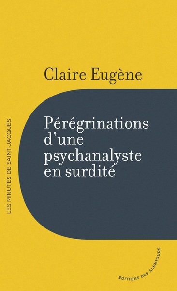 Image de Pérégrinations d'une psychanalyste en surdité