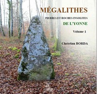 Image de Mégalithes Pierres et Roches Insolites de l'Yonne