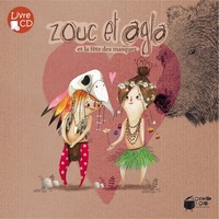 Image de Zouc et Agla - La fête des masques