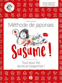 Picture of Susume ! Méthode de japonais