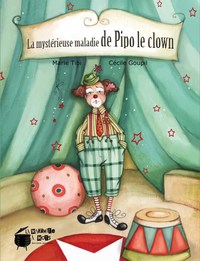 Image de La Mystérieuse Maladie De Pipo Le Clown