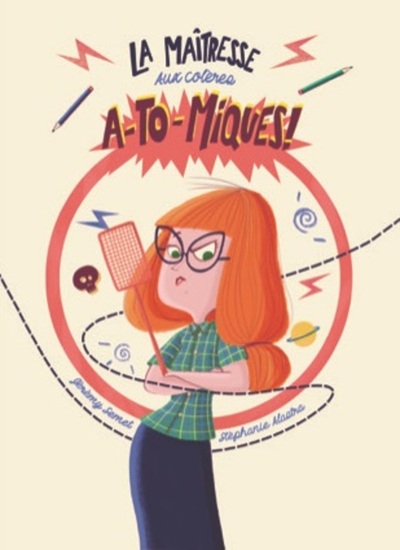 Image de La maitresse aux colères atomiques