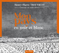 Picture of MON PAYS EN NOIR ET BLANC