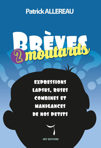Picture of Brèves de moutards