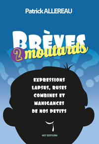 Picture of Brèves de moutards