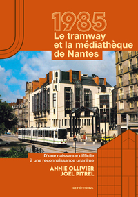 Picture of 1985 - Le tramway et la Médiathèque de Nantes