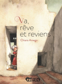 Image de Va, rêve et reviens