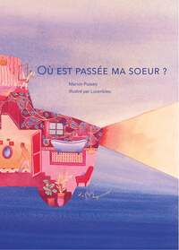 Image de Où est passée ma soeur ?