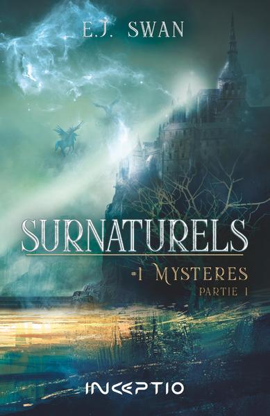 Image de SURNATURELS TOME 1 MYSTERES (Partie 1)