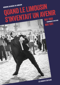 Picture of QUAND LE LIMOUSIN S'INVENTAIT UN AVENIR