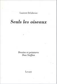Picture of SEULS LES OISEAUX