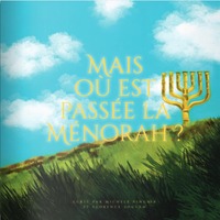 Picture of Mais où est passée la Ménorah