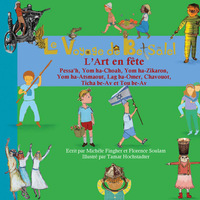 Picture of Le Voyage de Betsalel - L'Art en fête - (tome 3) De Pessa'h à Tou be-Av