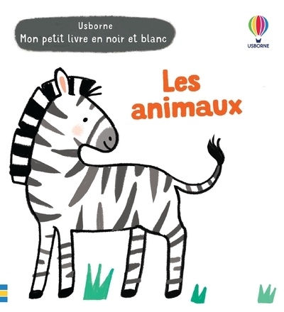 Picture of Les animaux - Mon petit livre en noir et blanc