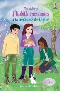 Image de A la rescousse des lapins - Mes histoires J'habille mes amies