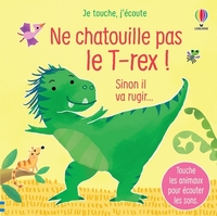 Picture of Ne chatouille pas le T-rex ! - Je touche, j'écoute