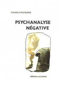 Picture of Psychanalyse négative