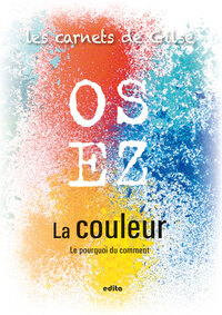 Image de Osez la couleur !