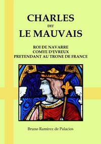 Picture of Charles dit le Mauvais, roi de Navarre, comte d'Evreux, prétendant au trône de France