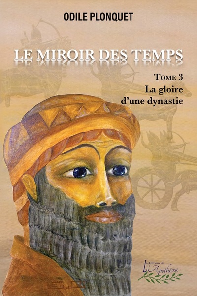 Picture of Le miroir des temps tome 3 - La gloire d'une dynastie