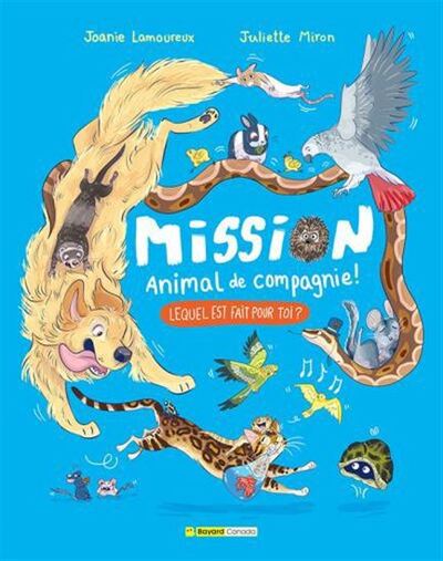 Picture of MISSION ANIMAL DE COMPAGNIE ! LEQUEL EST FAIT POUR TOI ?