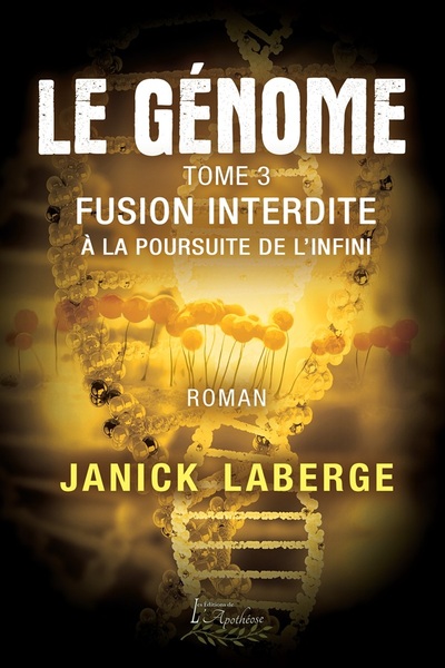 Picture of Le génome tome 3 - Fusion interdite