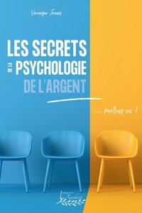 Picture of Les secrets de la psychologie de l'argent... parlons-en!