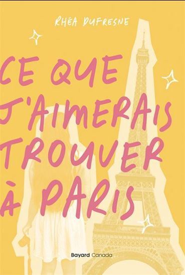 Image de CE QUE J'AIMERAIS TROUVER A PARIS