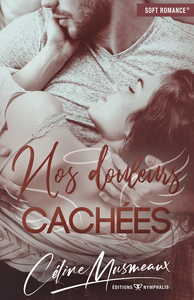 Picture of Nos douleurs cachées