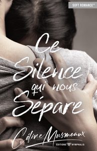 Picture of CE SILENCE QUI NOUS SEPARE