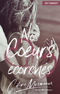 Picture of Nos coeurs écorchés
