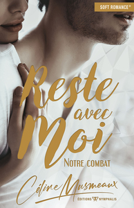 Picture of RESTE AVEC MOI - NOTRE COMBAT