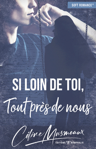 Image de Si loin de toi, tout près de nous