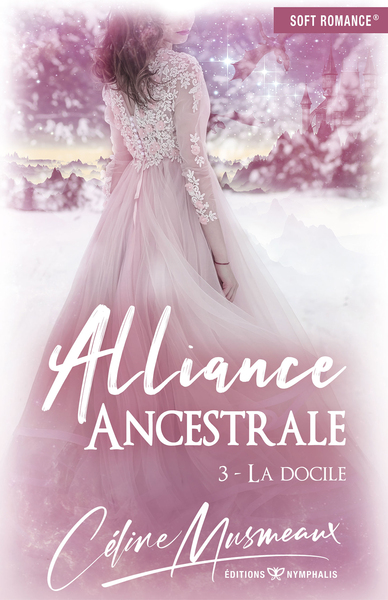 Picture of ALLIANCE ANCESTRALE 3 - LA DOCILE