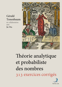 Image de Théorie analytique et probabiliste des nombres : 313 exercices corrigés