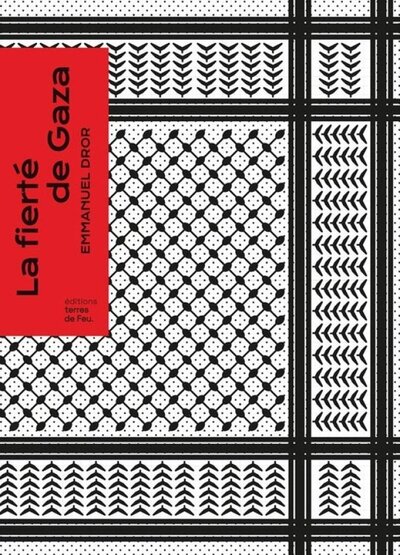 Image de LA FIERTE DE GAZA