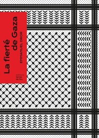 Image de LA FIERTE DE GAZA