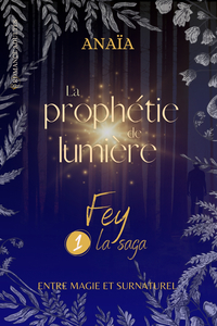 Picture of La prophétie de lumière
