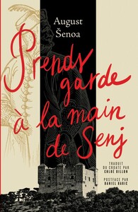 Picture of Prends garde à la main de Senj