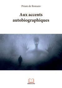 Image de Aux accents autobiographiques