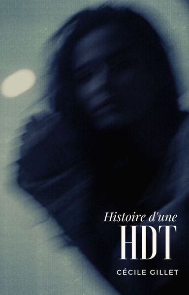 Picture of Histoire d'une HDT