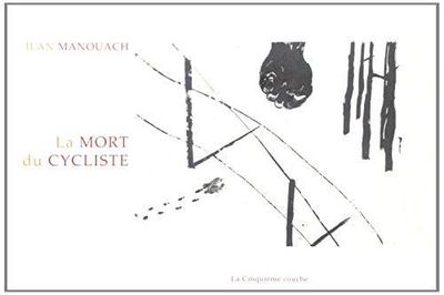 Image de La Mort du cycliste